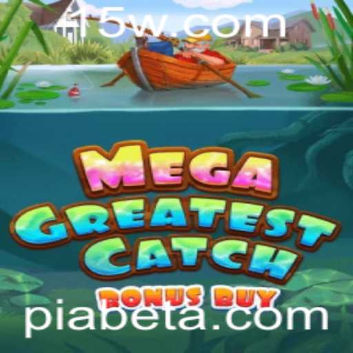 Descubra o Mundo de MegaGreatestCatchBonusBuy e Piabet