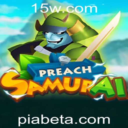 Descubra o Mundo de PreachSamurai: Aventura e Estratégia